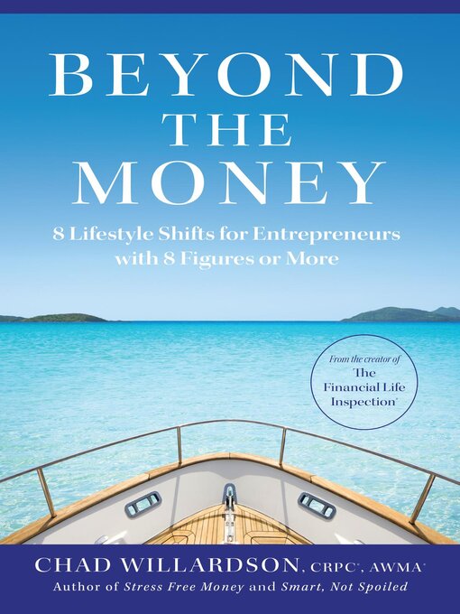 Title details for Beyond the Money by Chad Willardson - Available